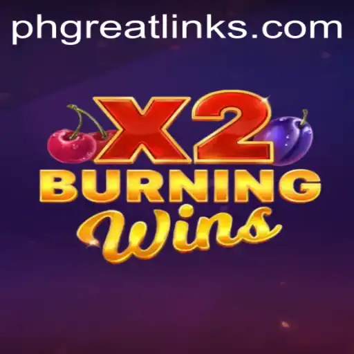 Discover the Thrills of BurningWinsX2: A Comprehensive Guide