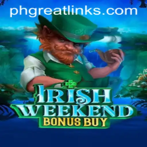 Explore the Thrills of IrishWeekendBonusBuy