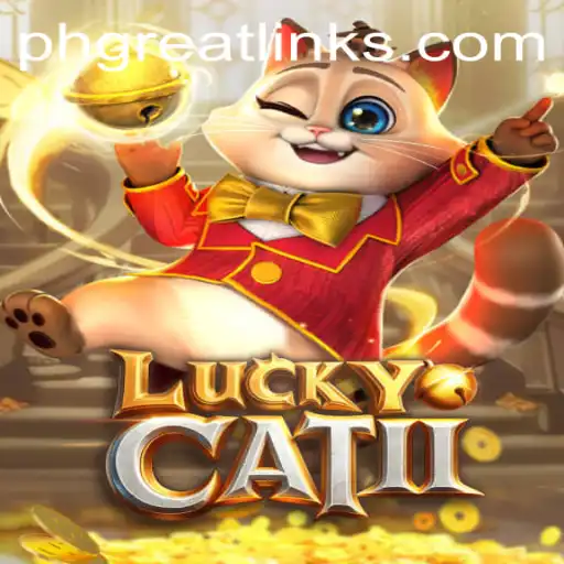 LuckyCatII: The Innovative Game Captivating Audiences with 'phgreat'